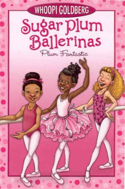 Couverture_Sugar Plum Ballerinas: Plum Fantastic
