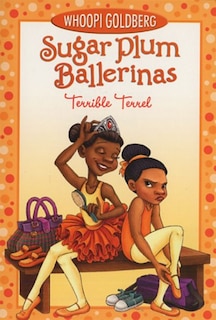 Front cover_Sugar Plum Ballerinas: Terrible Terrel
