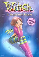 Couverture_W.i.t.c.h. A Weakened Heart