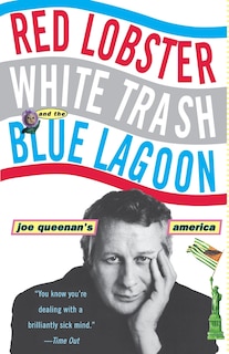 Couverture_Red Lobster, White Trash, & The Blue Lagoon