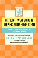 Front cover_The Don't Sweat Guide to Keeping Your Home Clean