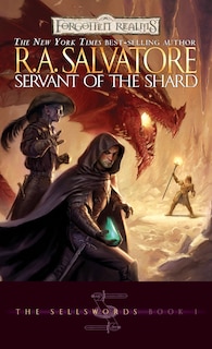 Servant of the Shard: The Legend of Drizzt