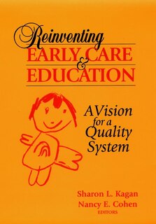Front cover_Reinventing Early Care and Education