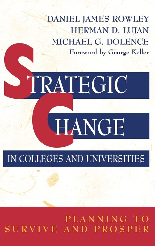 Front cover_Strategic Change in Colleges and Universities