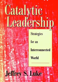 Front cover_Catalytic Leadership