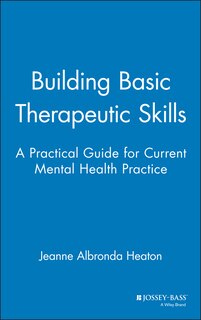 Front cover_Building Basic Therapeutic Skills