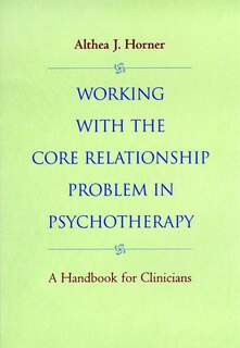 Couverture_Working with the Core Relationship Problem in Psychotherapy