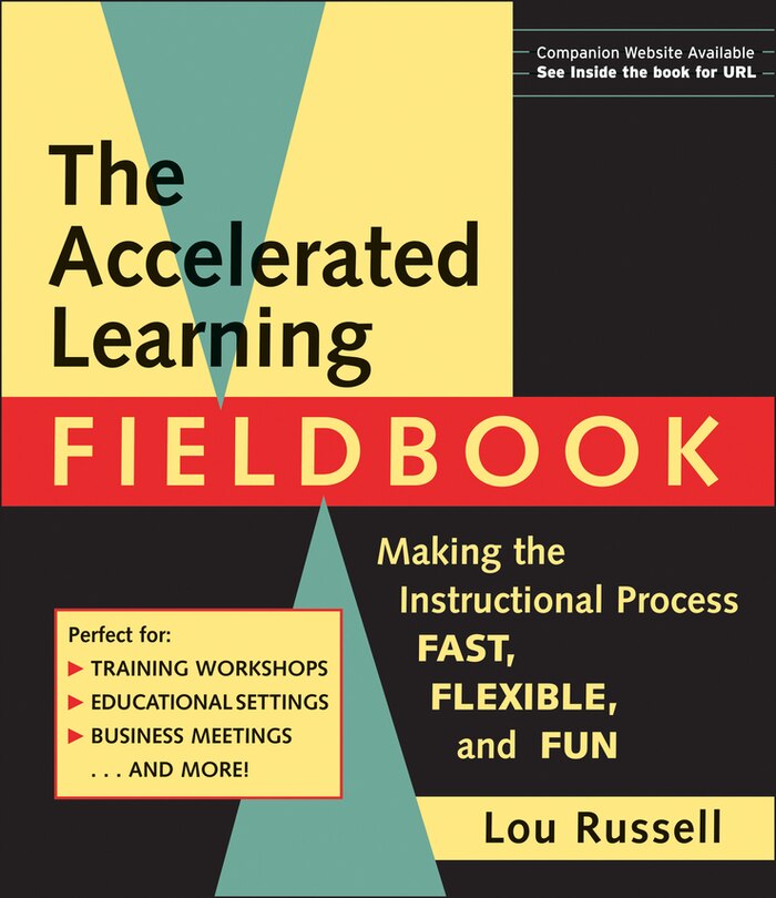 Front cover_The Accelerated Learning Fieldbook, (includes Music CD-ROM)