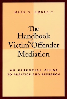 Couverture_The Handbook of Victim Offender Mediation