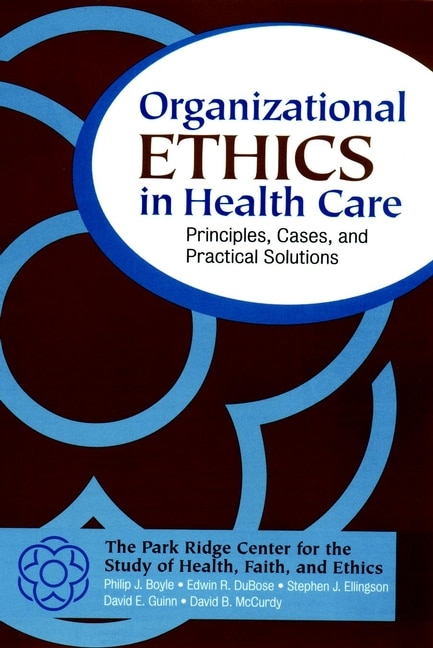 Front cover_Organizational Ethics in Health Care