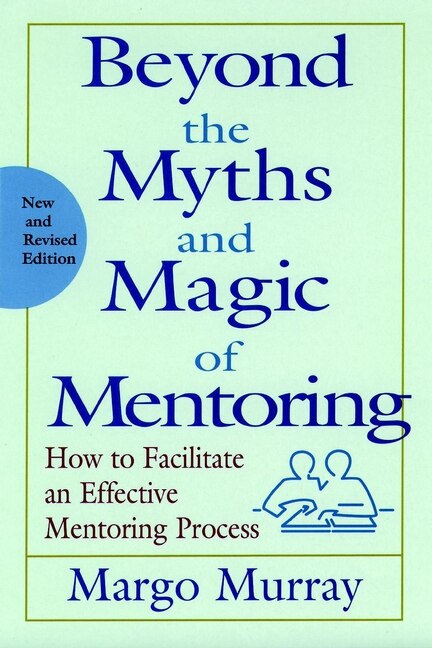 Front cover_Beyond the Myths and Magic of Mentoring