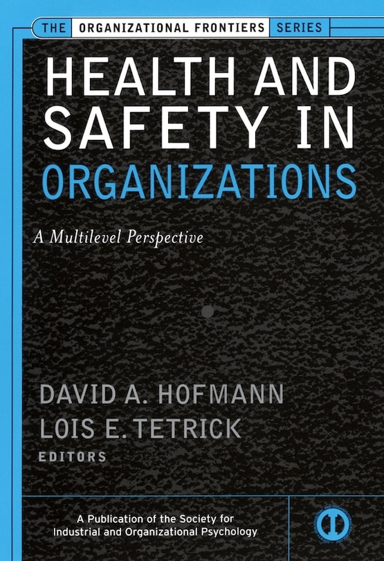 Front cover_Health and Safety in Organizations