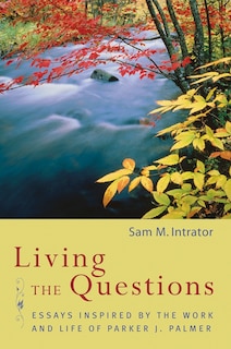 Front cover_Living the Questions