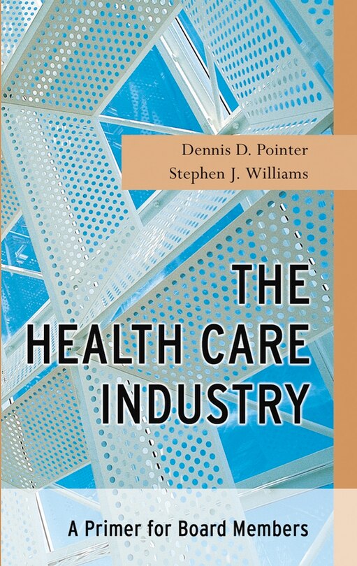 Front cover_The Health Care Industry