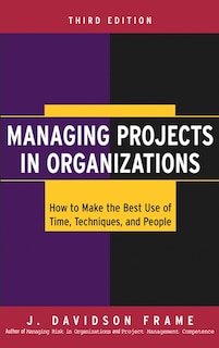 Front cover_Managing Projects in Organizations