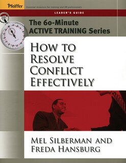 Front cover_The 60-Minute Active Training Series: How to Resolve Conflict Effectively, Leader's Guide