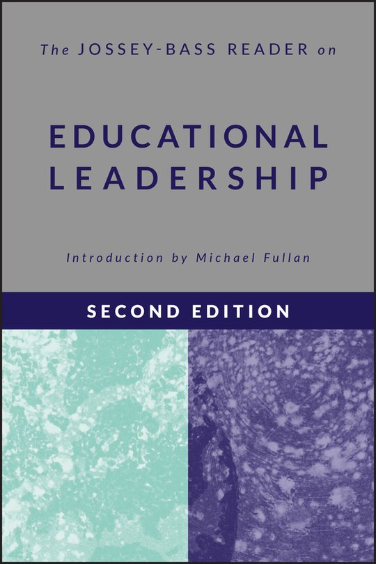 Front cover_The Jossey-Bass Reader on Educational Leadership