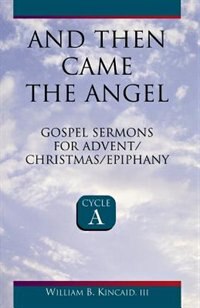Front cover_And Then Came the Angel