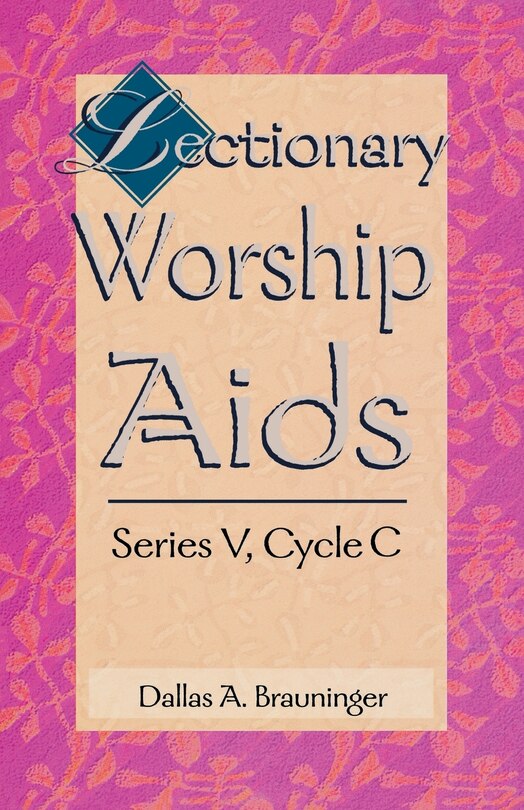Couverture_Lectionary Worship Aids, Series V, Cycle C