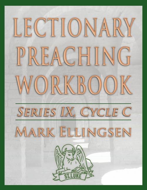 Front cover_Lectionary Preaching Workbook, Series IX, Cycle C