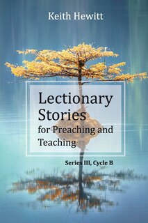 Front cover_Lectionary Stories for Preaching and Teaching