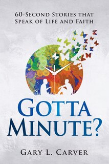 Front cover_Gotta Minute?