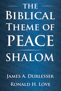 Front cover_The Biblical Theme of Peace / Shalom