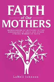 Couverture_Faith of Our Mothers