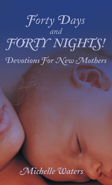 Couverture_Forty Days and Forty Nights!