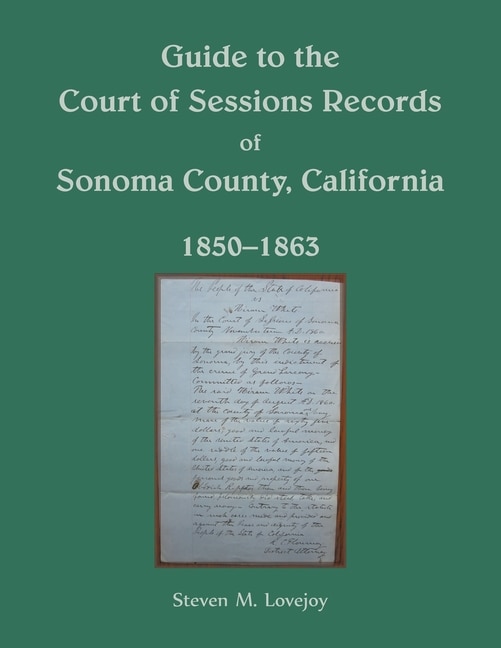 Front cover_Guide to the Court of Sessions Records of Sonoma County, California, 1850-1863