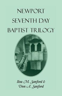 Front cover_Newport [Rhode Island] Seventh Day Baptist Trilogy