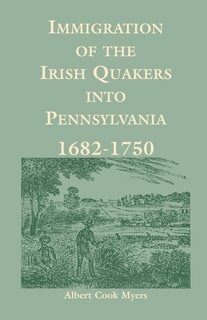 Couverture_Immigration of the Irish Quakers Into Pennsylvania