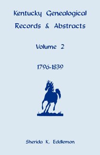 Front cover_Kentucky Genealogical Records and Abstracts, Volume 2