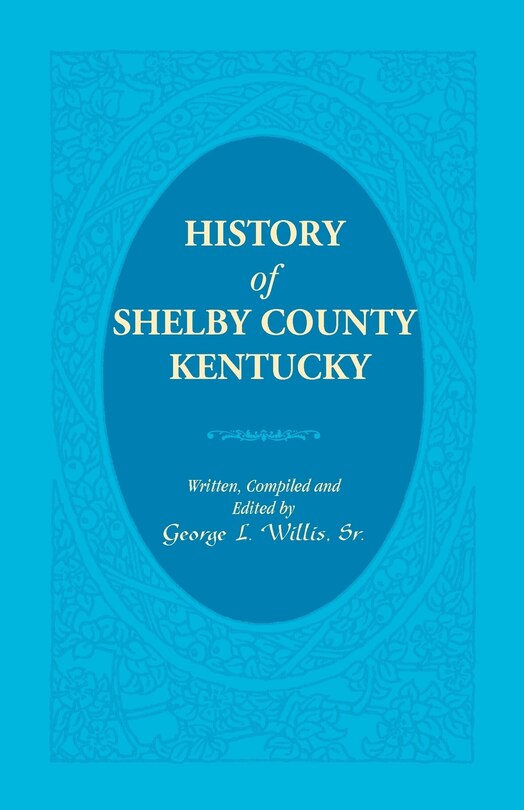 Front cover_History of Shelby County, Kentucky