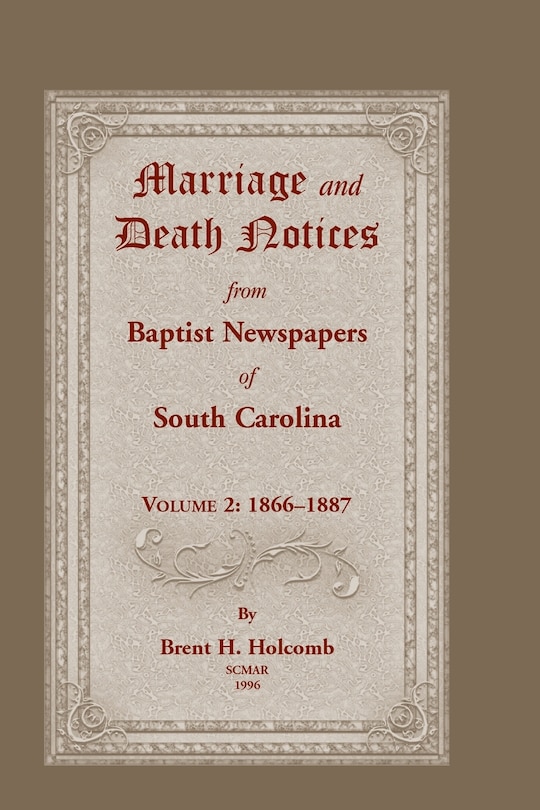 Front cover_Marriage and Death Notices from Baptist Newspapers of South Carolina, Volume 2