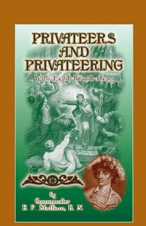 Front cover_Privateers and Privateering with Eight Illustrations
