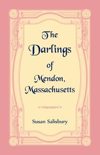 Couverture_The Darlings of Mendon, Massachusetts
