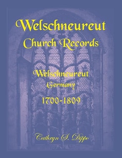 Couverture_Welschneureut Church Records, Welschneureut, Germany, 1700-1809