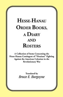 Front cover_Hesse-Hanau Order Books, A Diary and Roster