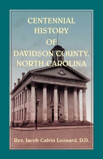 Front cover_Centennial History of Davidson County, North Carolina