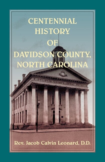 Front cover_Centennial History of Davidson County, North Carolina