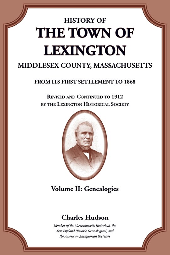 Couverture_History of the Town of Lexington, Middlesex County, Massachusetts, Genealogies Volume II