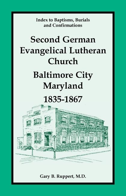 Couverture_Index to Baptisms, Burials and Confirmations, Second German Evangelical Lutheran Church, Baltimore City, Maryland, 1835-1867