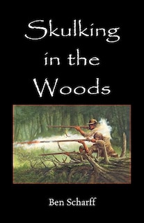 Front cover_Skulking in the Woods