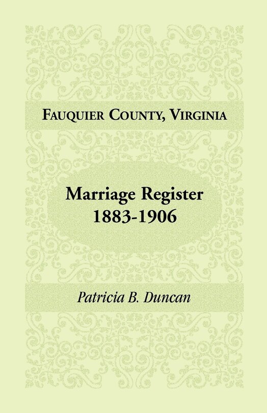 Couverture_Fauquier County, Virginia Marriage Register, 1883-1906