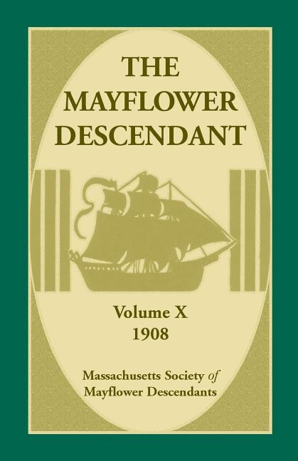Couverture_The Mayflower Descendant, Volume 10, 1908