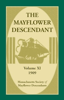 Front cover_The Mayflower Descendant, Volume 11, 1909