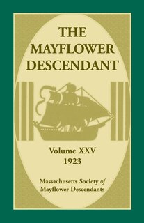 Couverture_The Mayflower Descendant, Volume 25, 1923