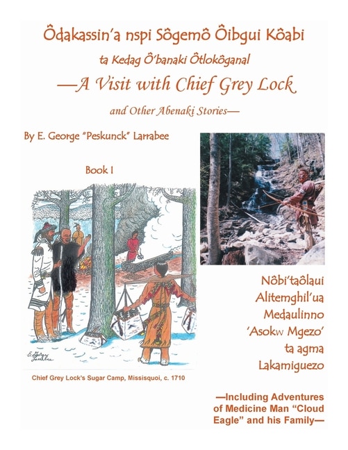 Couverture_A Visit With Chief Grey Lock And Other Abenaki Stories, Book 1