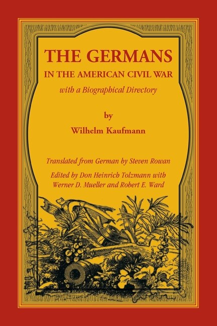 Front cover_The Germans in the American Civil War with a Biographical Directory